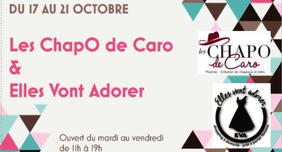 Boutique Ephémère L'Expo Orléans- Le Chapo de Caro et Elles Vont Adorer
